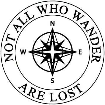 Not All Who Wander Compass Decorative Car Truck Decal Window Sticker Vinyl Die-Cut Wildlife Travel Adventure Vacation Tourist Souvenir