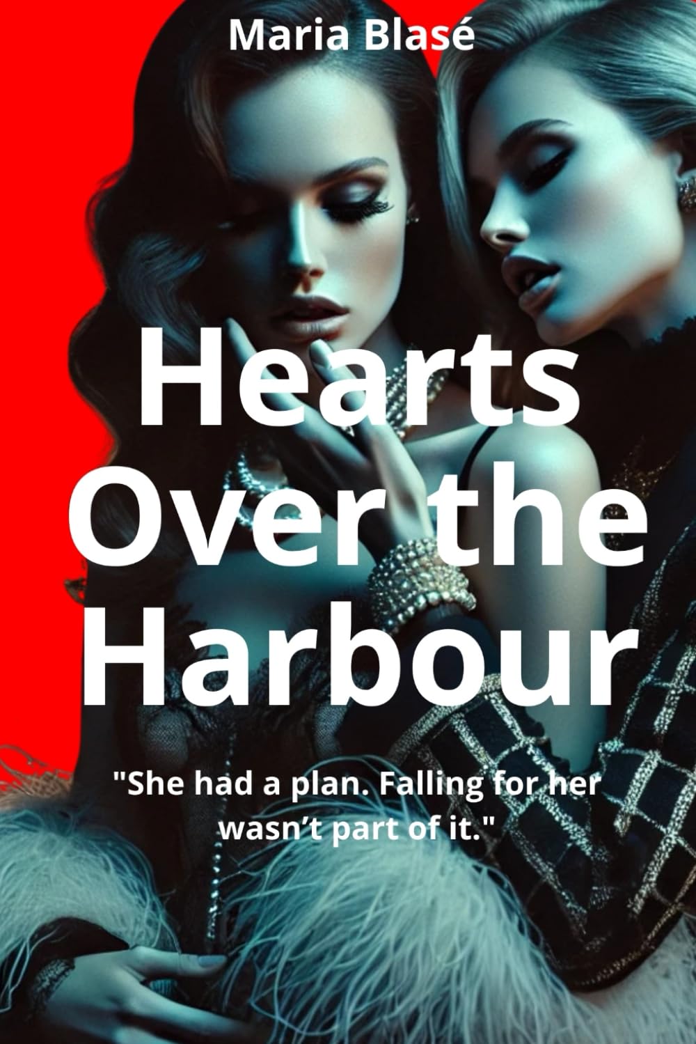 Uncharted Hearts: A Lesbian Romance Novel Of Forbidden Love: Whispering Pines: A Saphic Tale of Love and Self-Discovery - Contemporary: 1 (The Hearts Over the Harbour Series - A Sapphic Series)