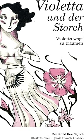 Violetta und der Storch (Die Violetta Reihe, Band 1)