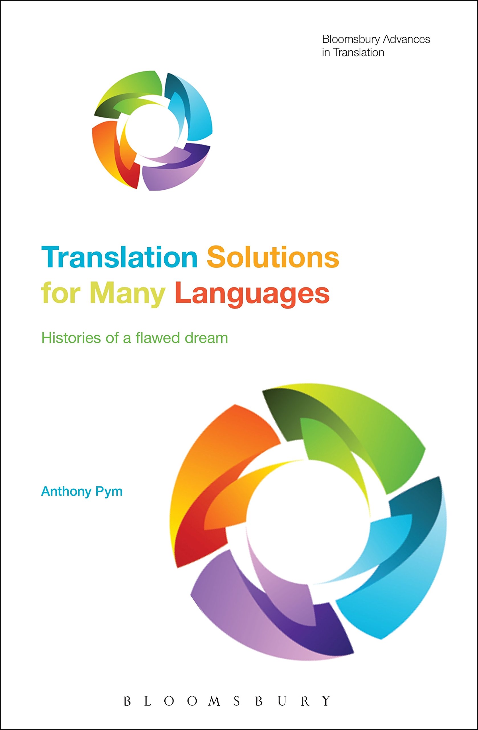 Translation Solutions for Many Languages by Anthony Pym - 9781350058309