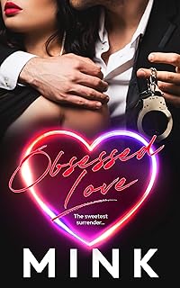 Obsessed Love (English Edition)  