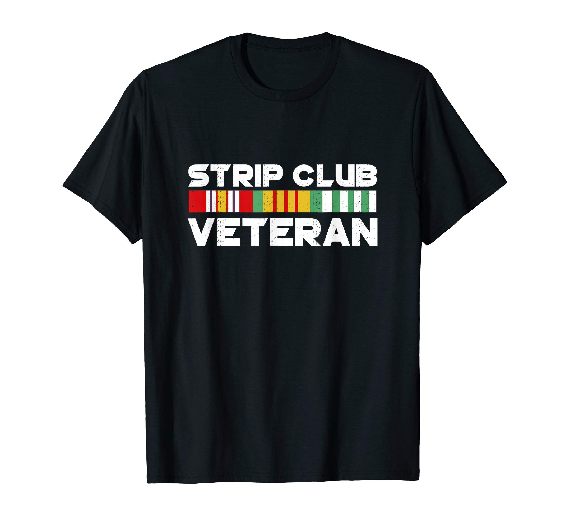 Funny Veteran Gift TeeStrip Club Veteran Shirt T-ShirtOEKO-TEX STANDARD 100