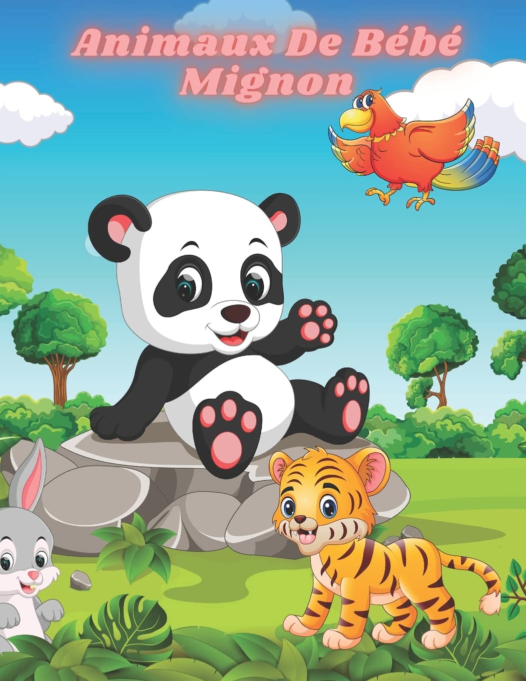 Animaux De Bébé Mignon: Coloriages Éducatifs Faciles Et Amusants D'animaux Pour Les Petits Enfants, Les Garçons, Les Filles, Le Préscolaire Et Le Jardin D'enfants