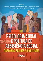 Psicologia Social e Política de Assistência Social: Territórios, Sujeitos e Inquietações
