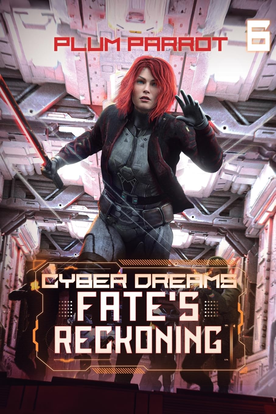 Fate's Reckoning: A Dystopian Sci-Fi Adventure: 6 (Cyber Dreams)