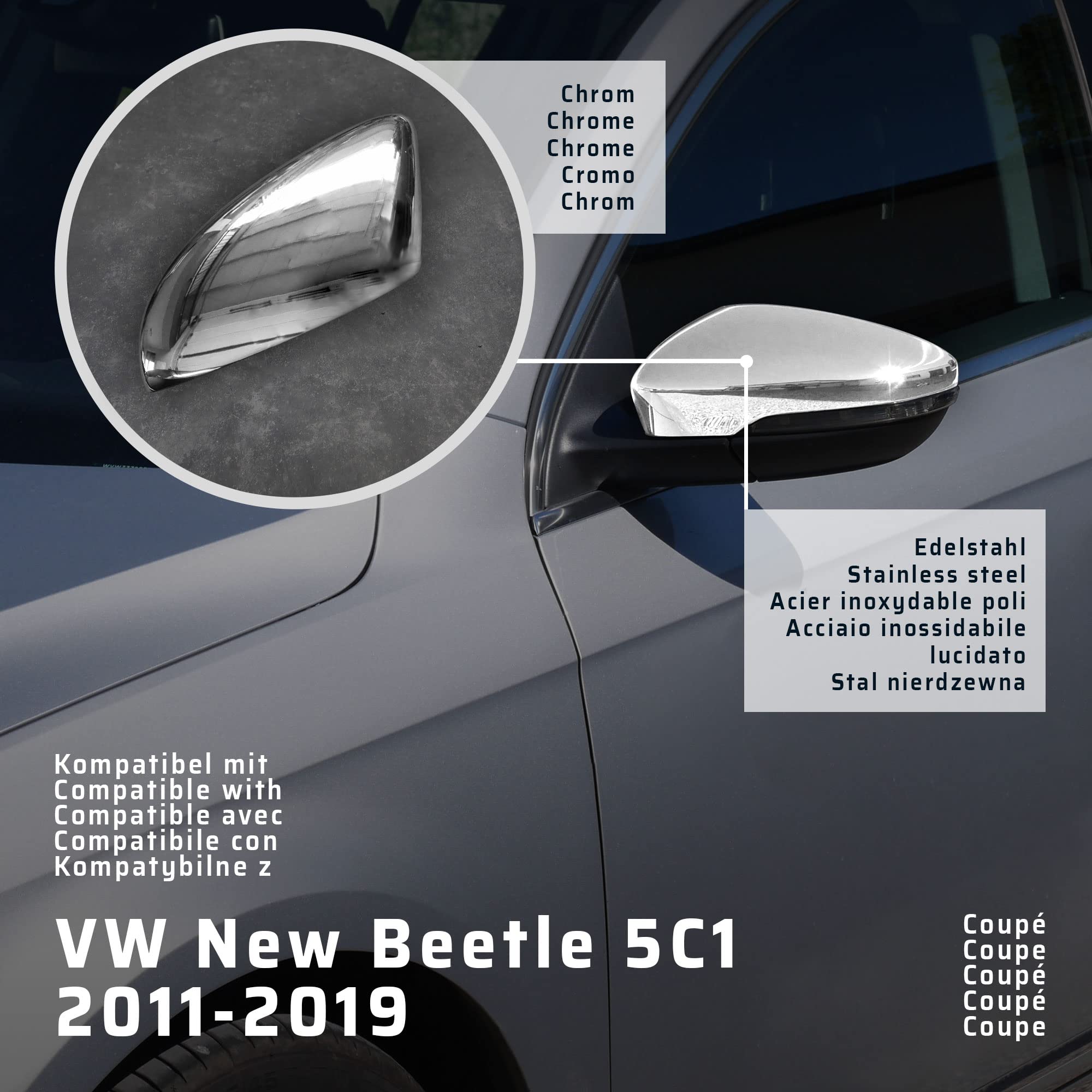CHROMEMASTER | Nakładki na Lusterka Zewnętrzne | Kompatybilne z VW New Beetle 5C1 Coupé 2011-2019 | Stal nierdzewna; Osłony Lusterek to Niepowtarzalny Wygląd Auta i Ochrona Przed Uszkodzeniem
