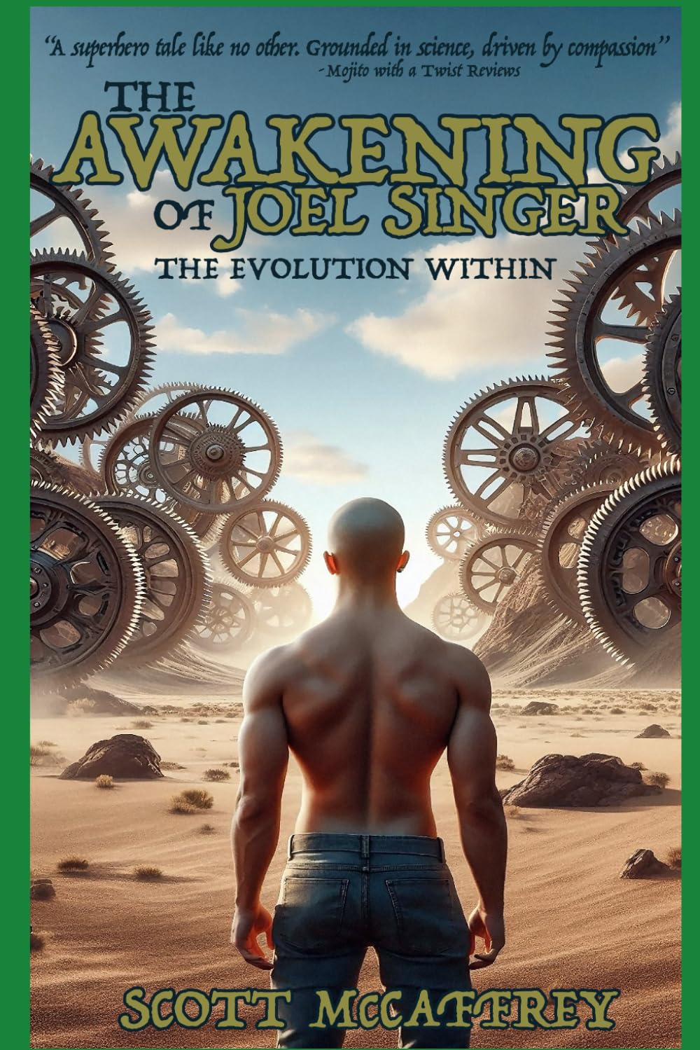 The Awakening of Joel Singer: The Evolution Within