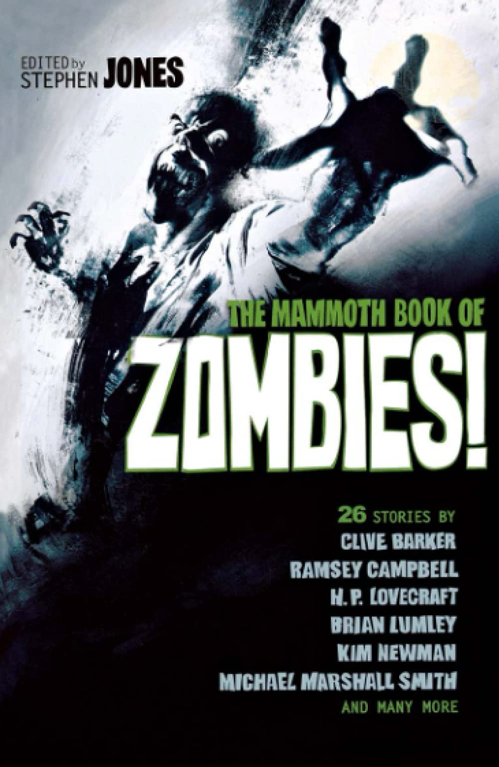 The Mammoth Book of Zombies: 20th Anniversary Edition