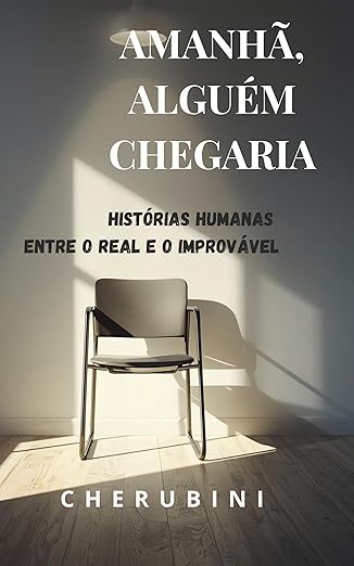 Capa do livro Amanhã, alguém chegaria
