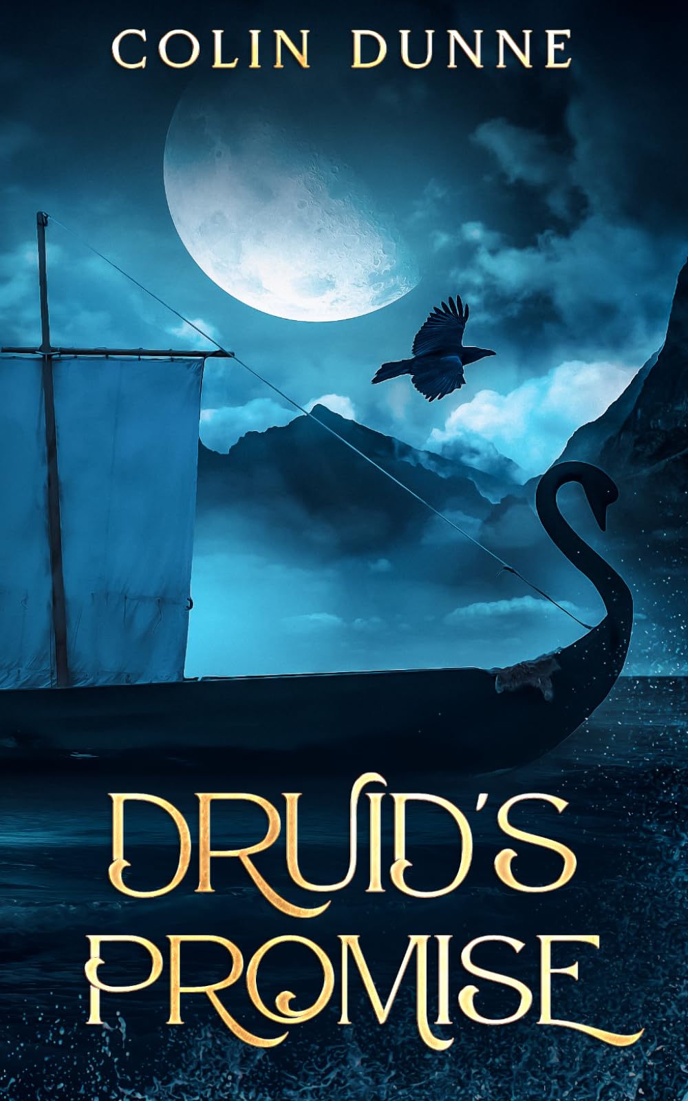 Druid's Promise: The Exile of Deirdre and Naoise (Druid's Prophecy)
