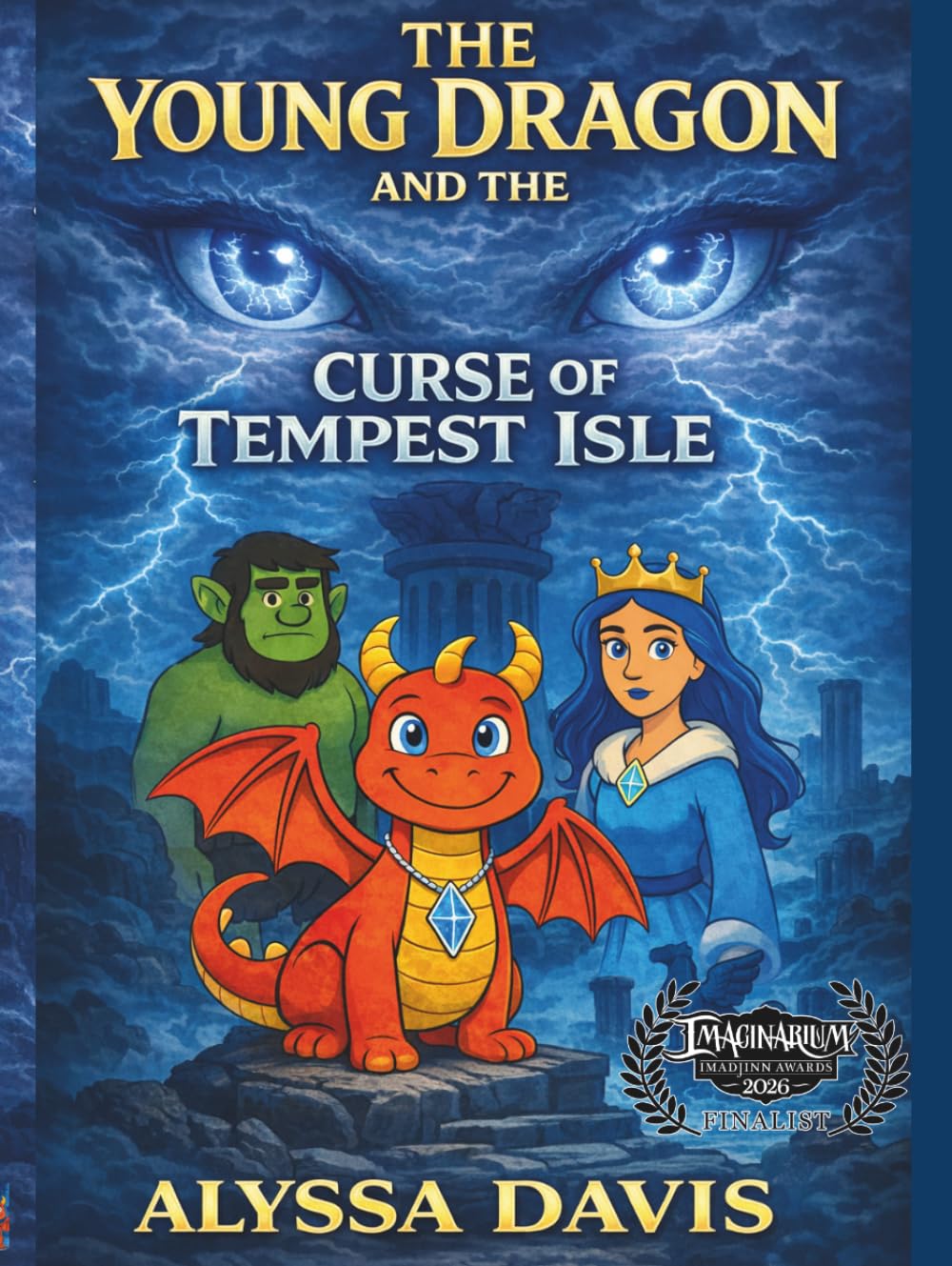 The Young Dragon And The Curse Of Tempest Isle (The Young Dragon Adventures)