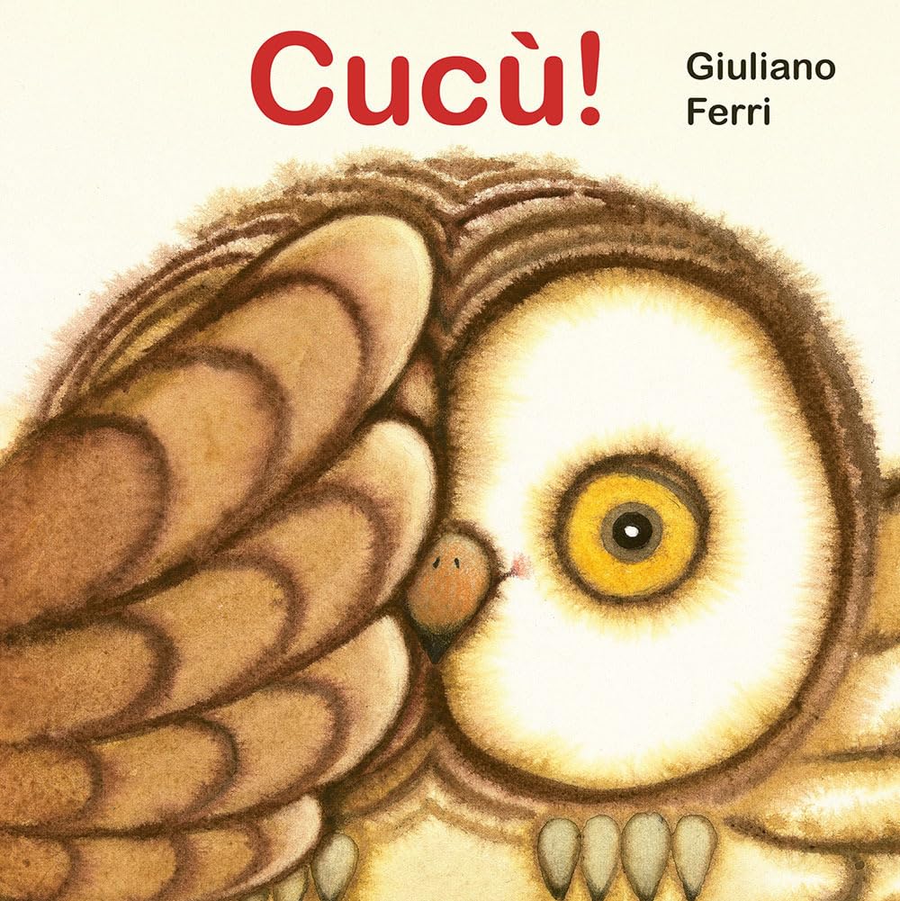 Cucù! Ediz. a colori (Libri gioco)