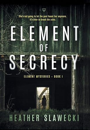 Element of Secrecy