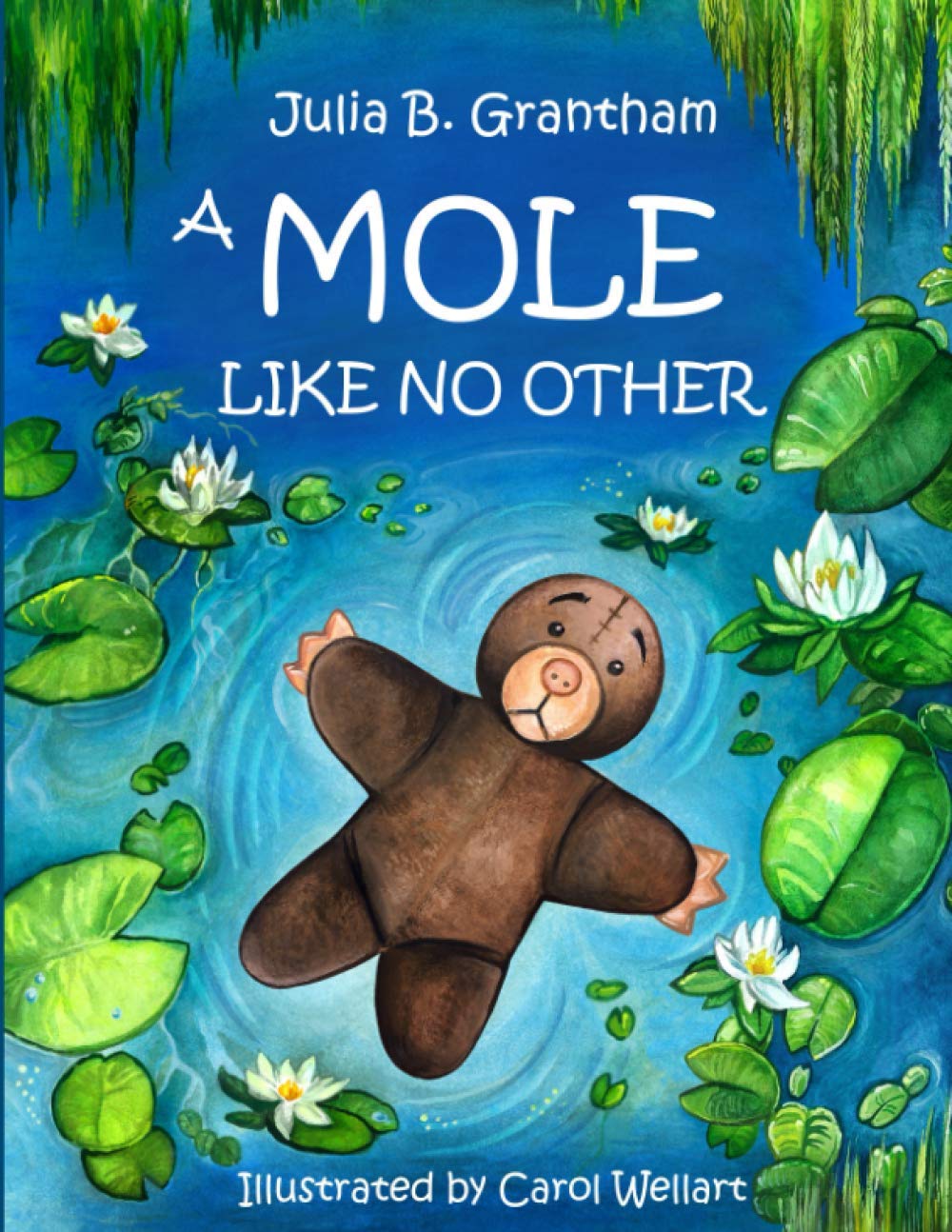 A Mole Like No Other: 1 (Moley, A Mole Like No Other)