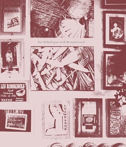 Kai Althoff goes with Bernard Leach: With Forms and Templates for Effective Practice