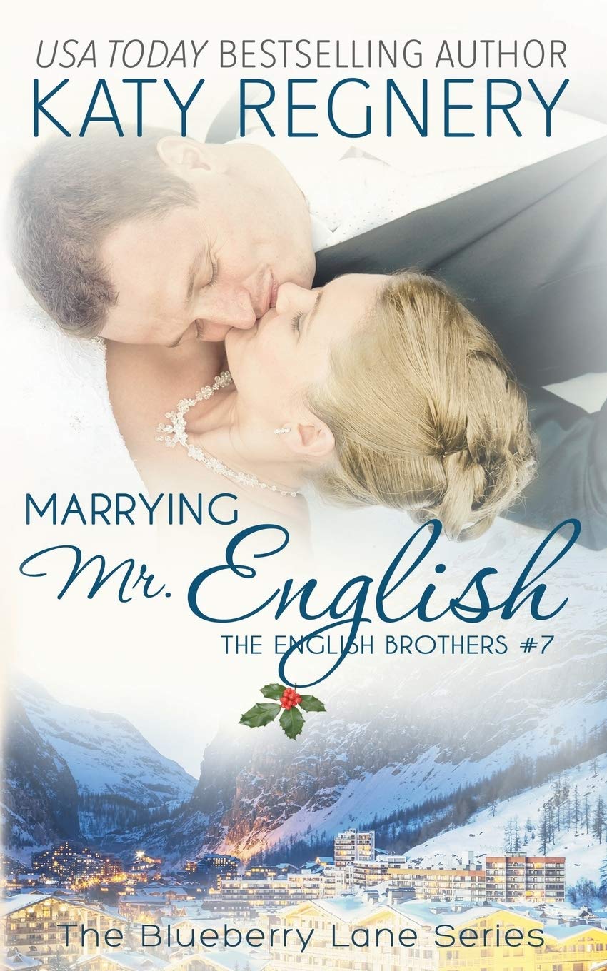 Marrying Mr. English: The English Brothers #7 Volume 11