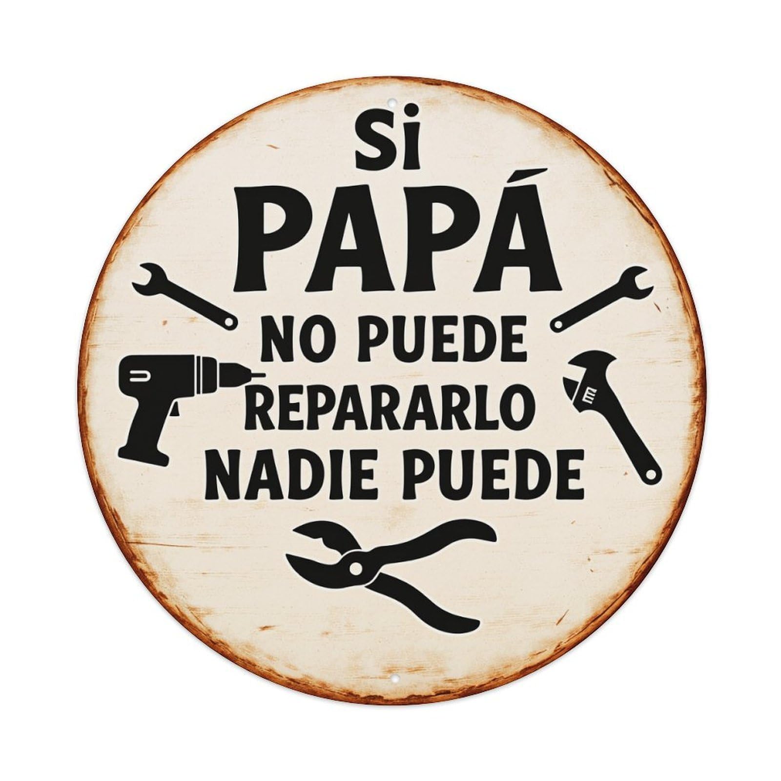 If Papa Can't Fix It, No One Can Round Tin Sign Vintage Metal Poster, Home Bar Garage Man Cave Cafe Indoor & Outdoor Wall Decoration 8x8Inches