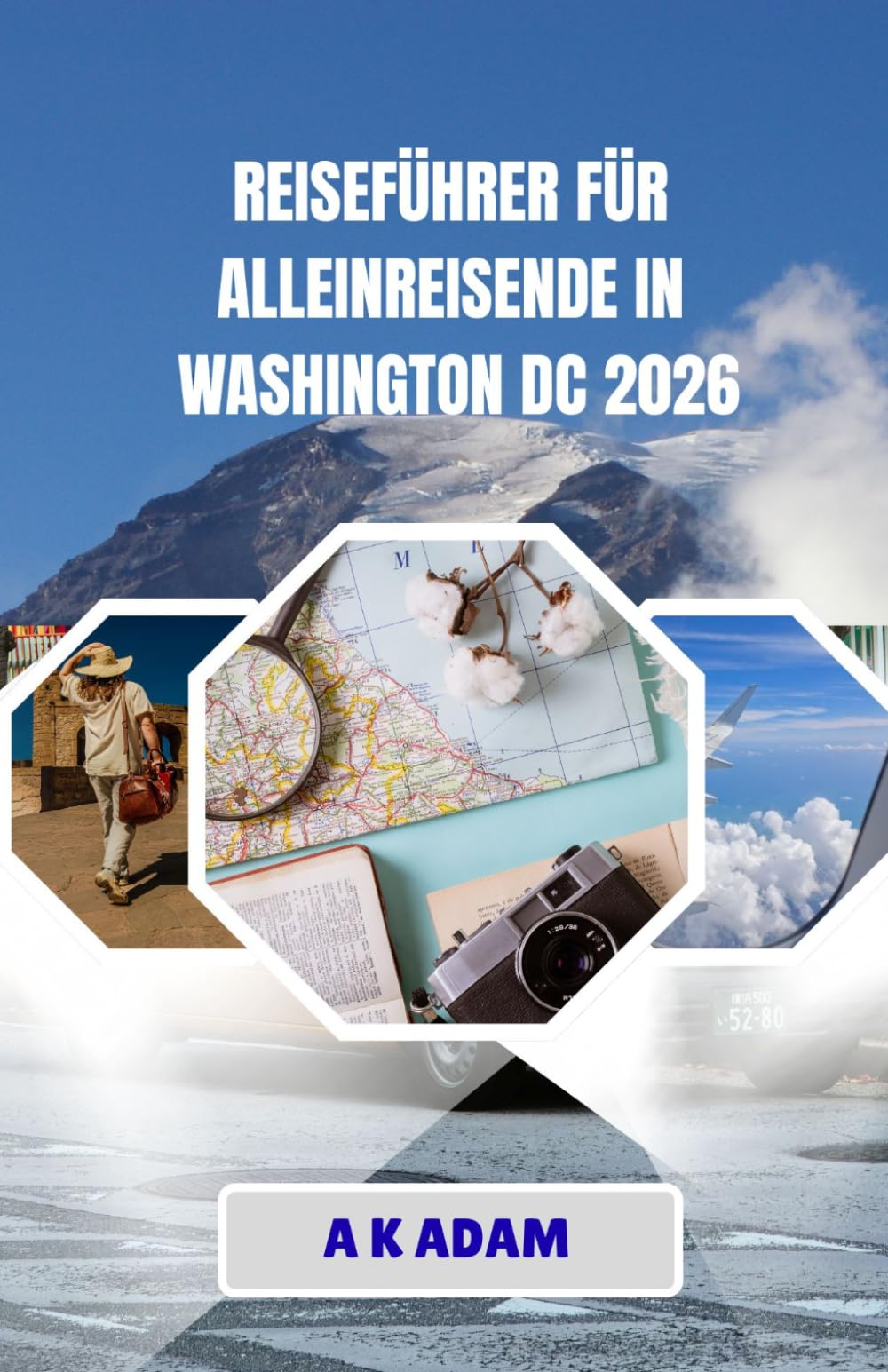 REISEFÜHRER FÜR ALLEINREISENDE IN WASHINGTON DC 2026: Wie Sie sich fortbewegen, Fahrpläne und wichtige praktische Aspekte für einen angenehmeren Besuch in Washington, D.C.