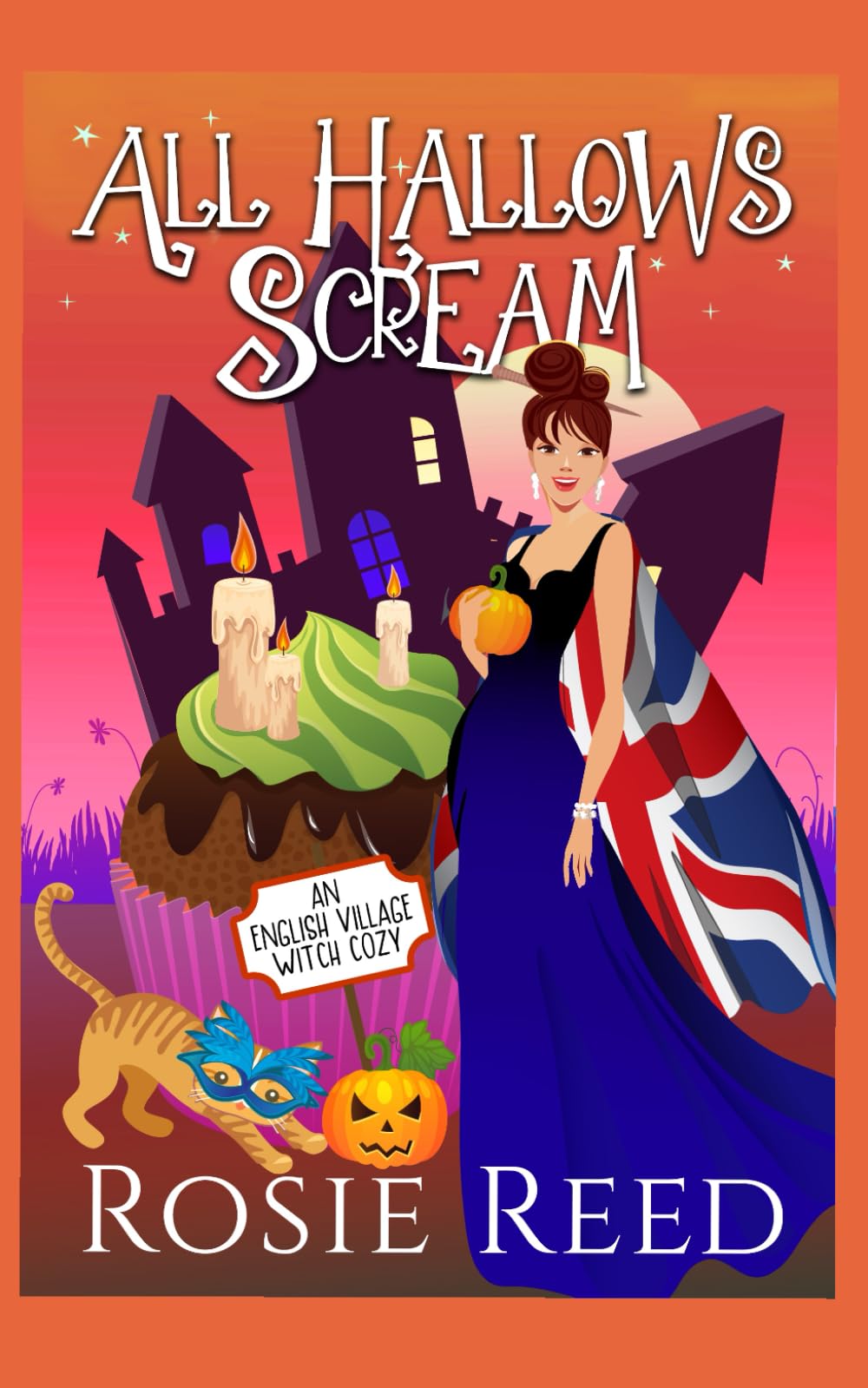 All Hallows Scream: A fun paranormal cozy mystery with a dash of romance (English Village Witch Cozy)