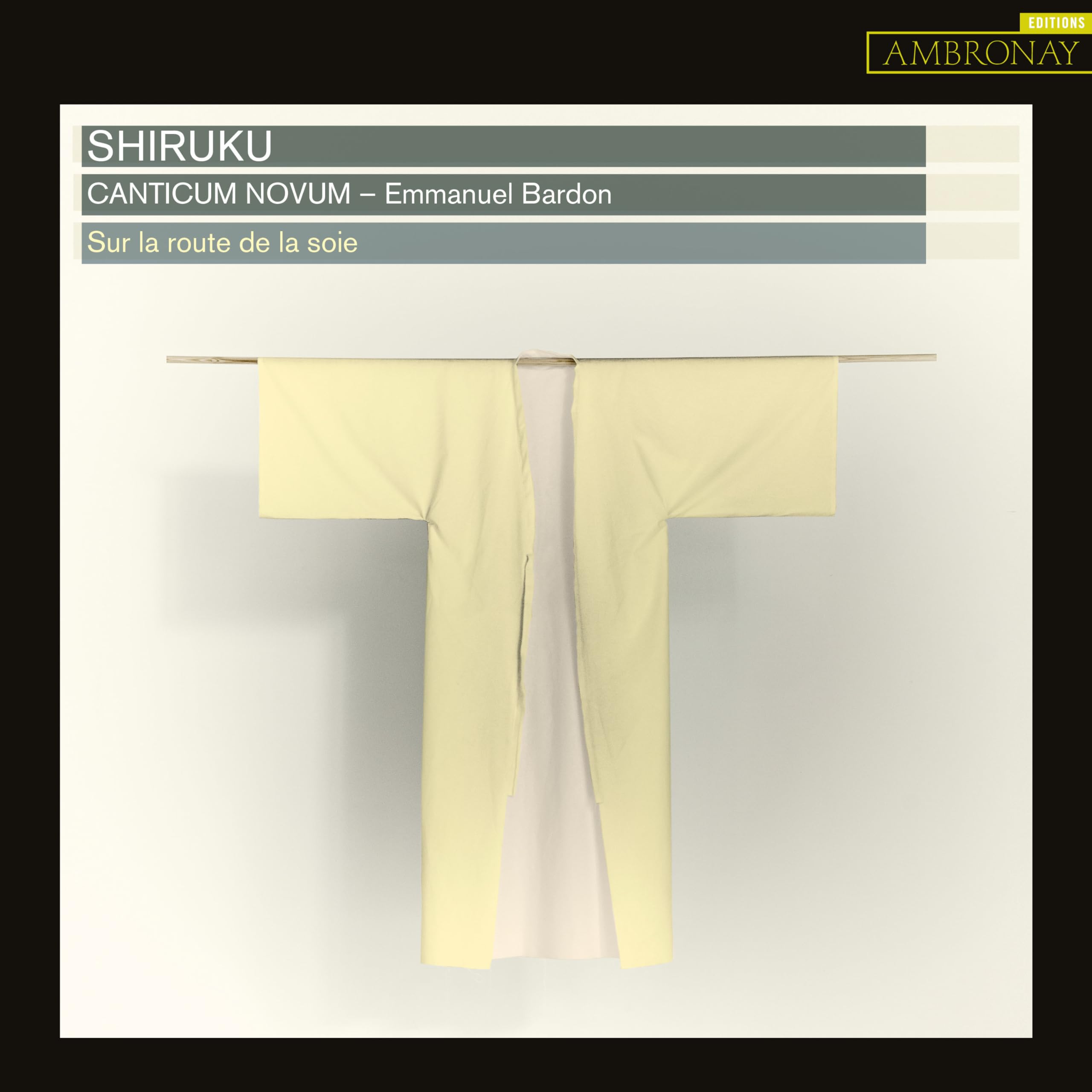 Canticum Novum / Emmanuel Bardon Shiruku CD New 3760135100613