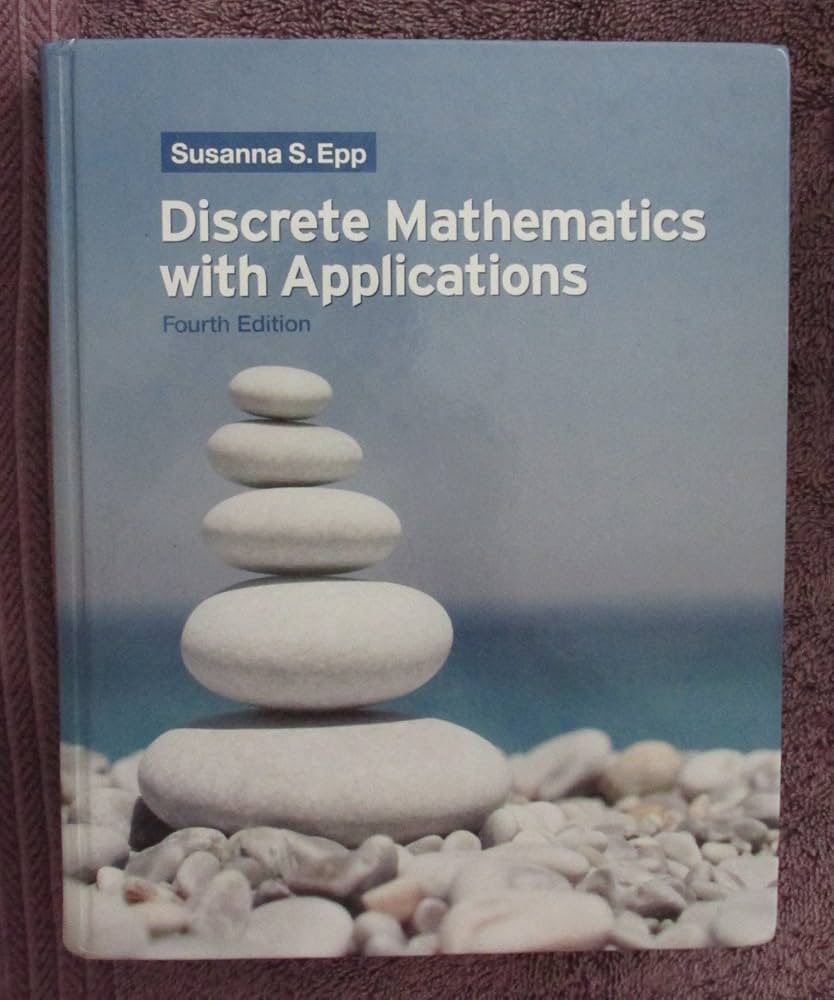 コンピュータ・IT Discrete Mathematics with Applications Discrete Mathematics with Applications: Epp, Susanna S
