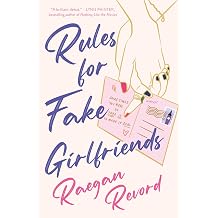 Rules for Fake Girlfriends