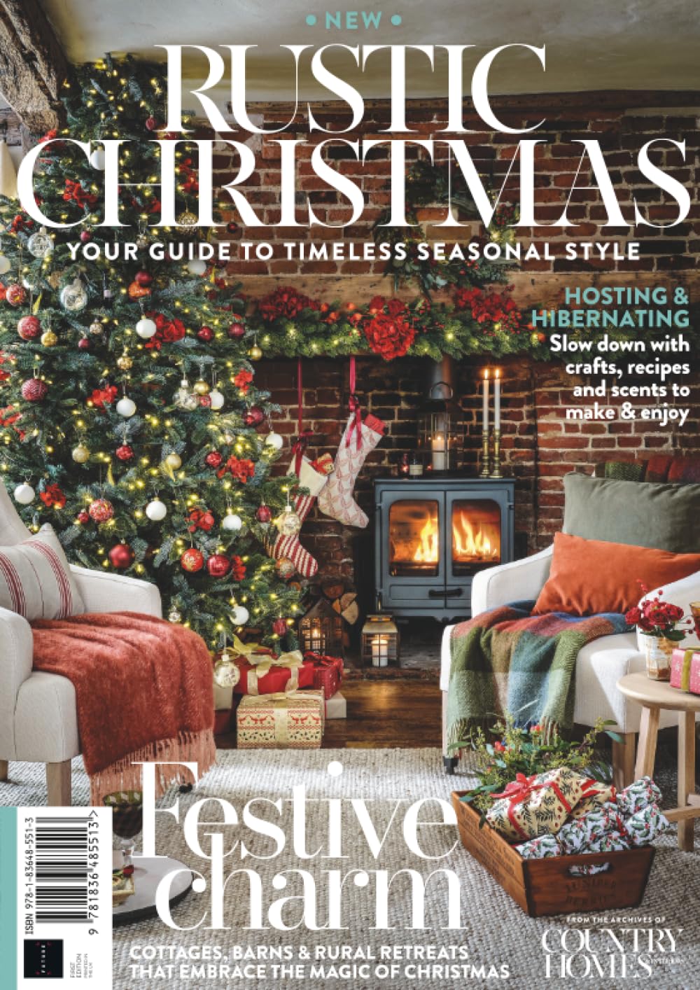 Country Homes & Interiors: Rustic Christmas: Warm and Cozy Holiday Decorating Ideas for Your Country Home