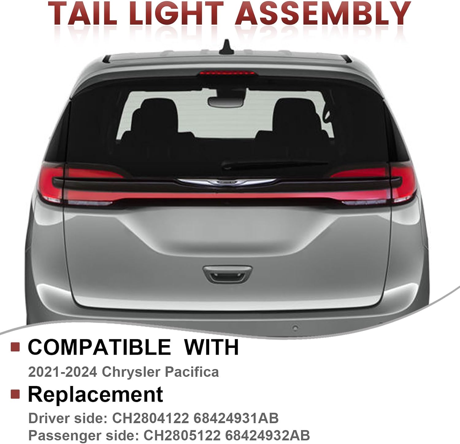 Tail lights Assembly Compatible with 2021-2024 Chrysler Pacifica OE Style Left Rear Light Taillights Replacement for CH2804122 68424931AB