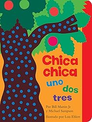 Chica chica uno dos tres (Chicka Chicka 1 2 3) (Chicka Chicka Book, A) (Spanish Edition)