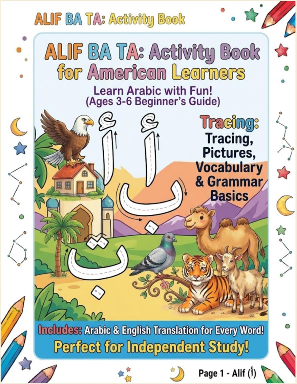 Arabic Alphabet Tracing Book for Kids: Learn Arabic Letters with Animals.