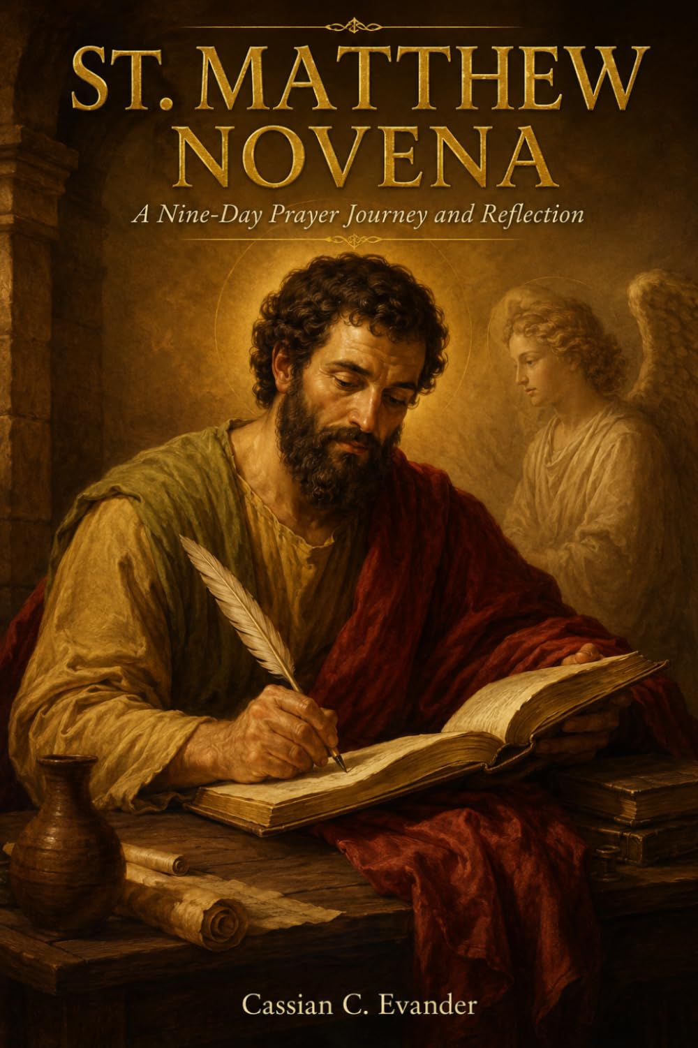 St. Matthew Novena: A Nine-Day Prayer Journey and Reflection