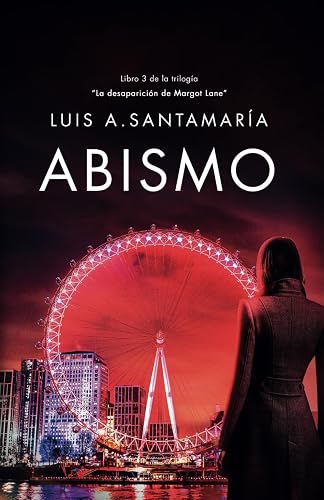 Abismo: Universo Mónica Lago. Novela de suspense, acción y aventuras