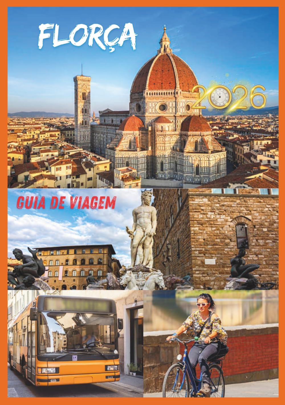 FIORÇA GUIA DE VIAGEM 2026: Uma viagem pelas ruas renascentistas e pela serena beleza.