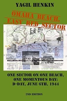 Omaha Beach, Easy Red Sector One sector on one beach, one momentous day D-day, June 6th, 1944