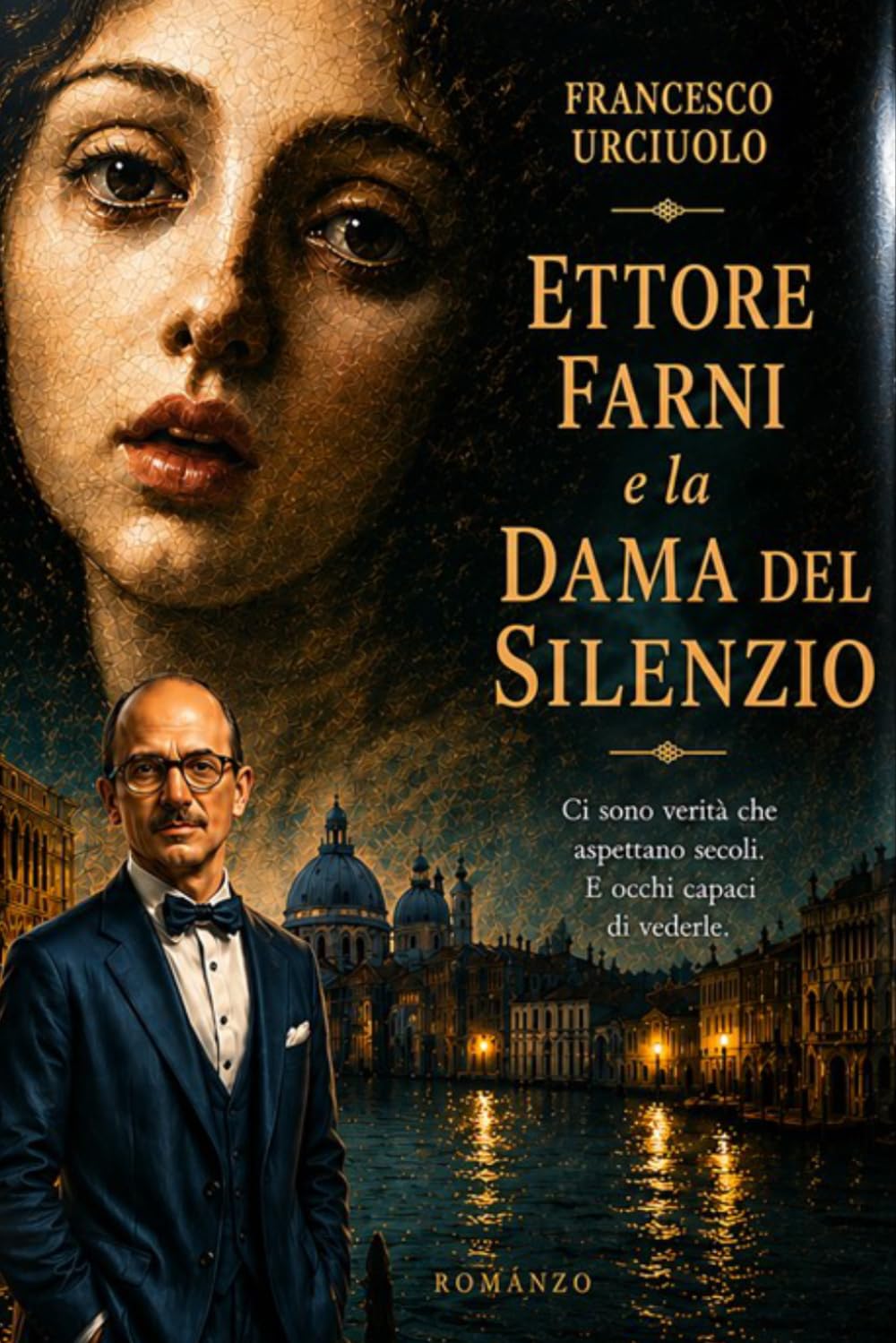 ETTORE FARNI: e la Dama del Silenzio