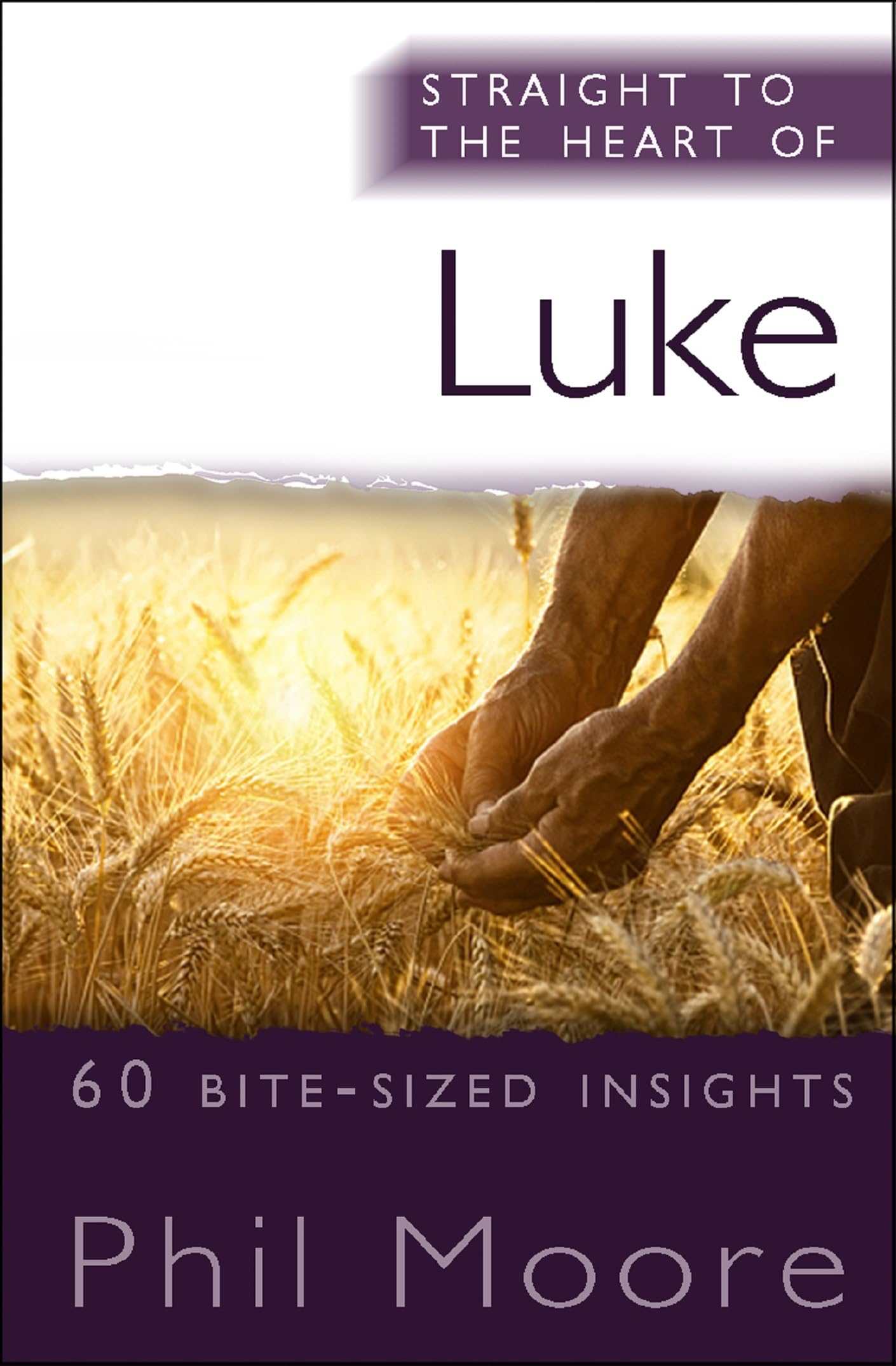Straight to the Heart of Luke (Straight to the Heart Series) (The Straight to t