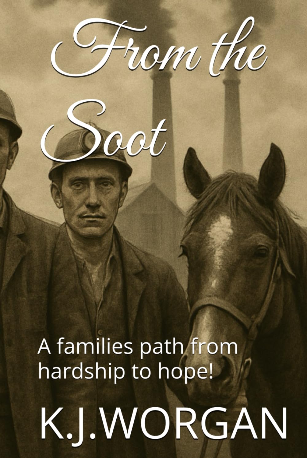 From the soot: A family's path from hardship to hope