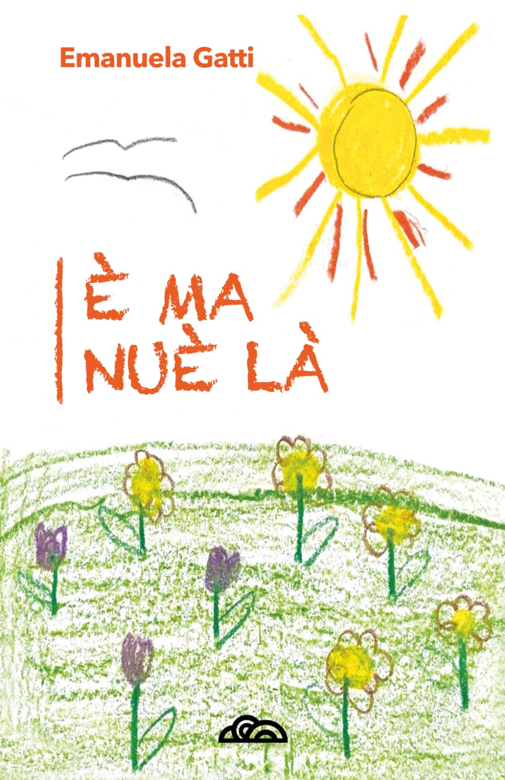 È MA NUÈ LÀ: Emanuela - Il nome di chi c’è e non c’è
