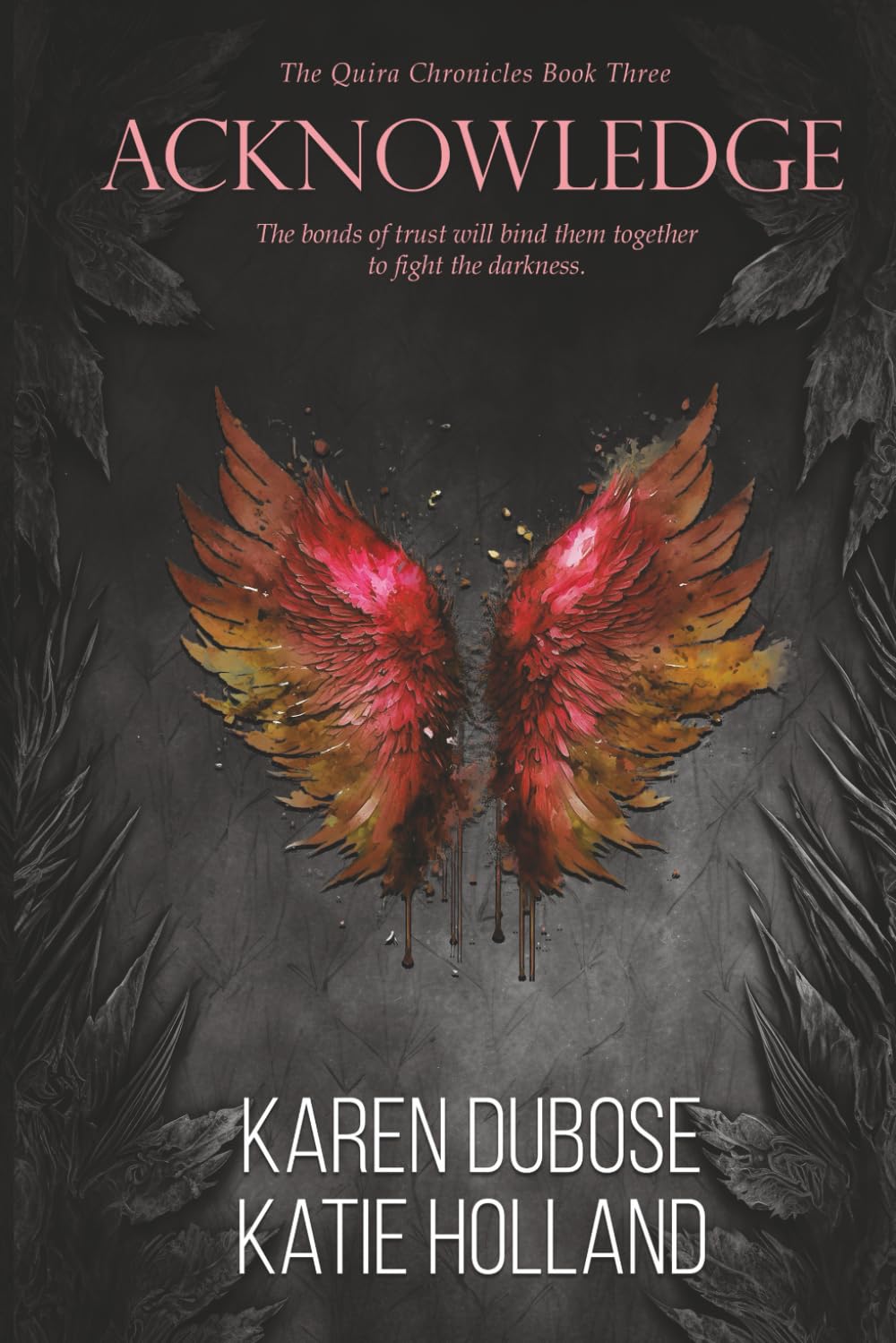 Acknowledge (The Quira Chronicles)