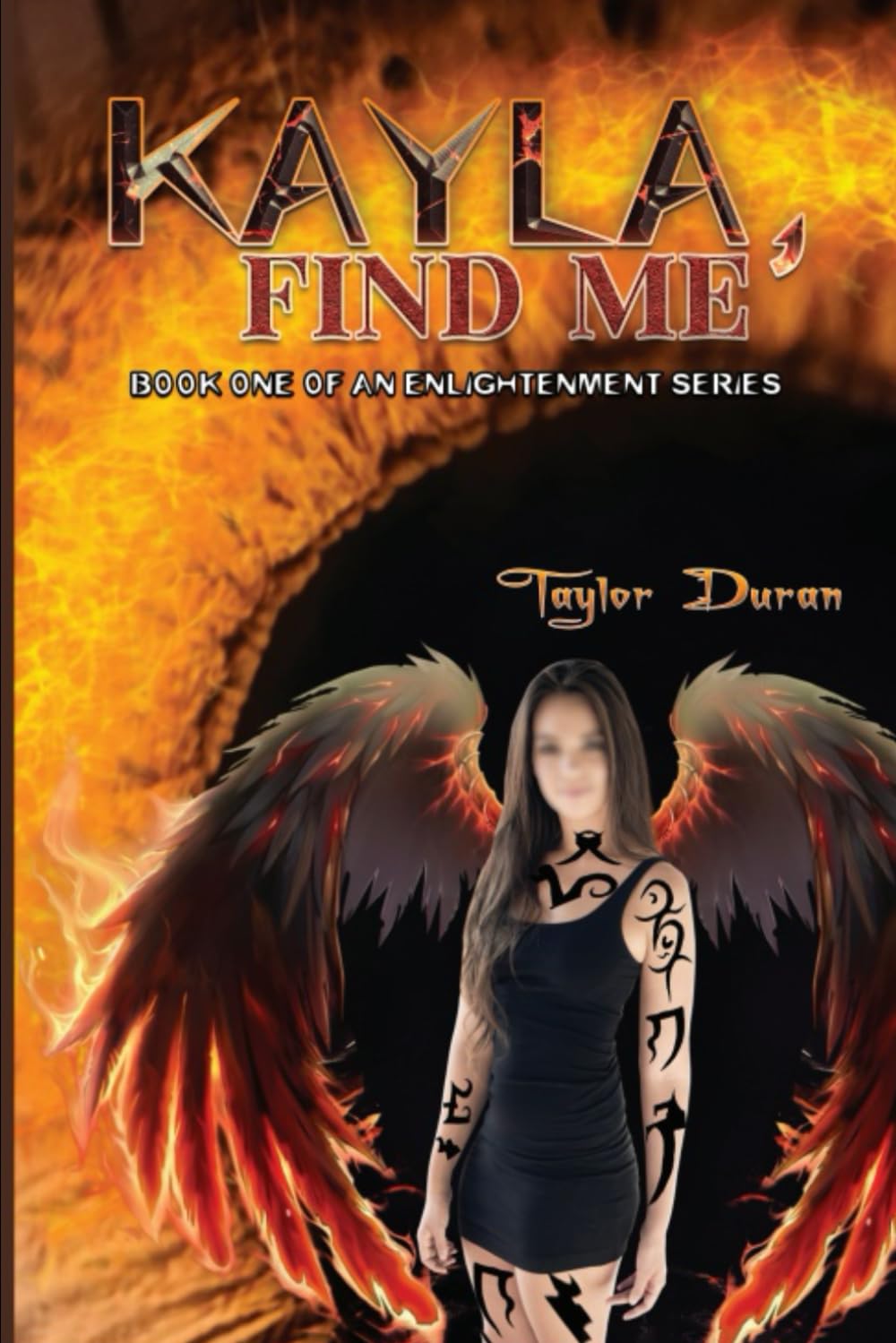 Kayla, Find Me: Book One of An Enlightenment Series: 1