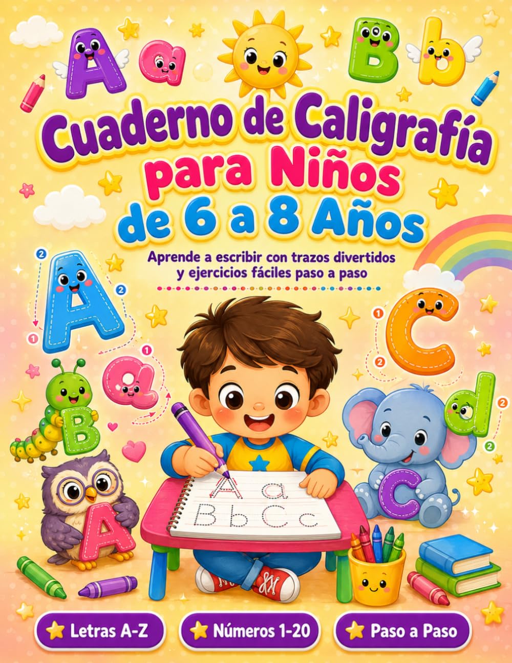 Cuaderno de Caligrafía para Niños de 6 a 8 Años: aprender a escribir letras mayusculas, Ejercicios de Escritura y Lectoescritura para 1º y 2º de Primaria