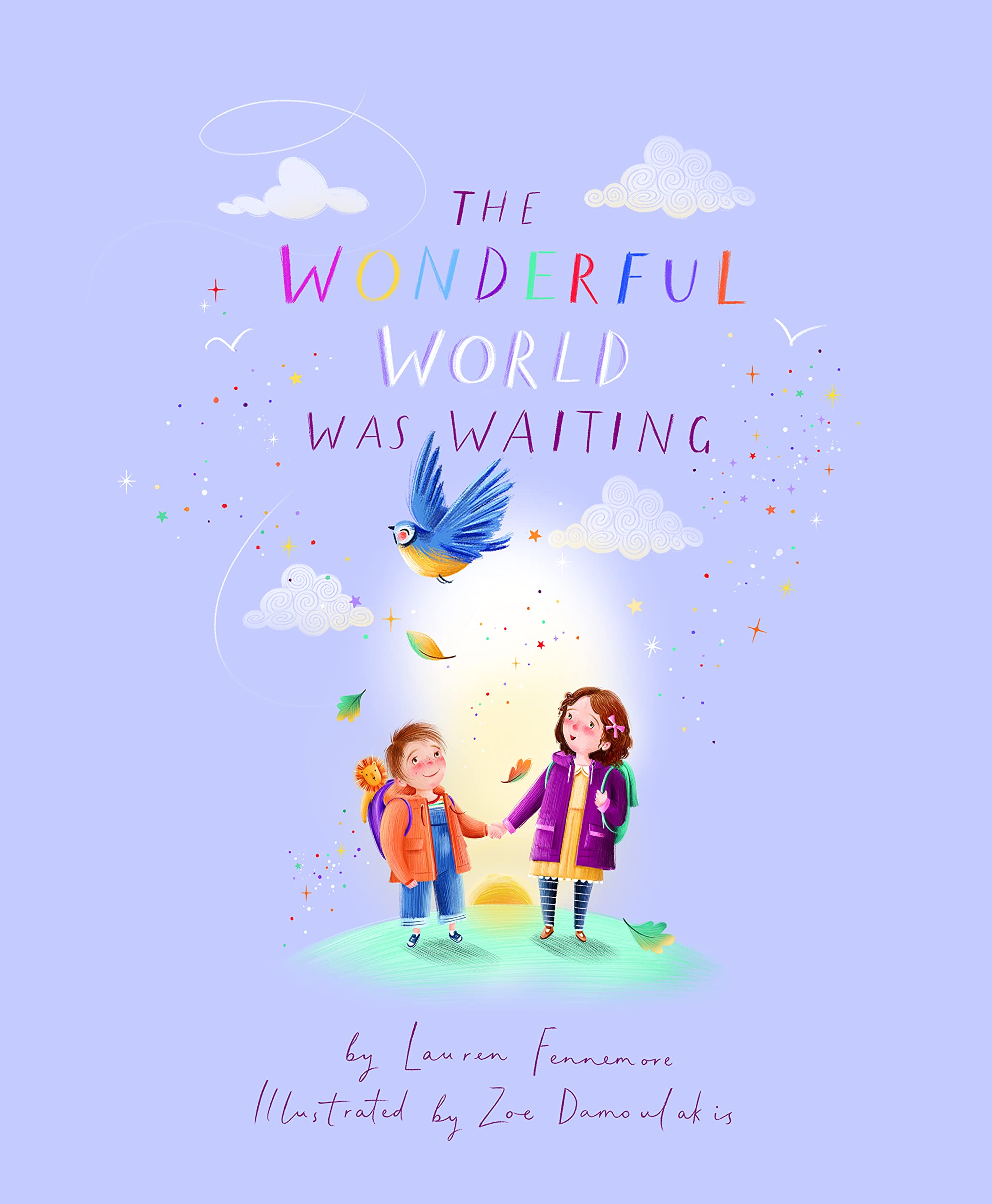 The Wonderful World Was Waiting (from the author/illustrator team of the best.
