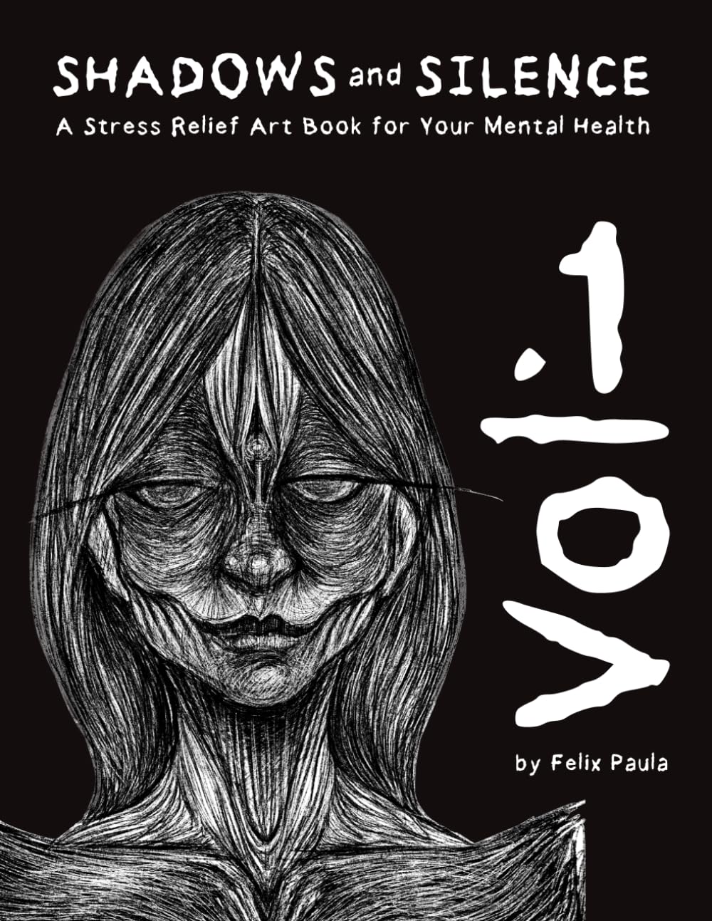 Shadows and Silence: A Stress Relief Art Book for Your Mental Health