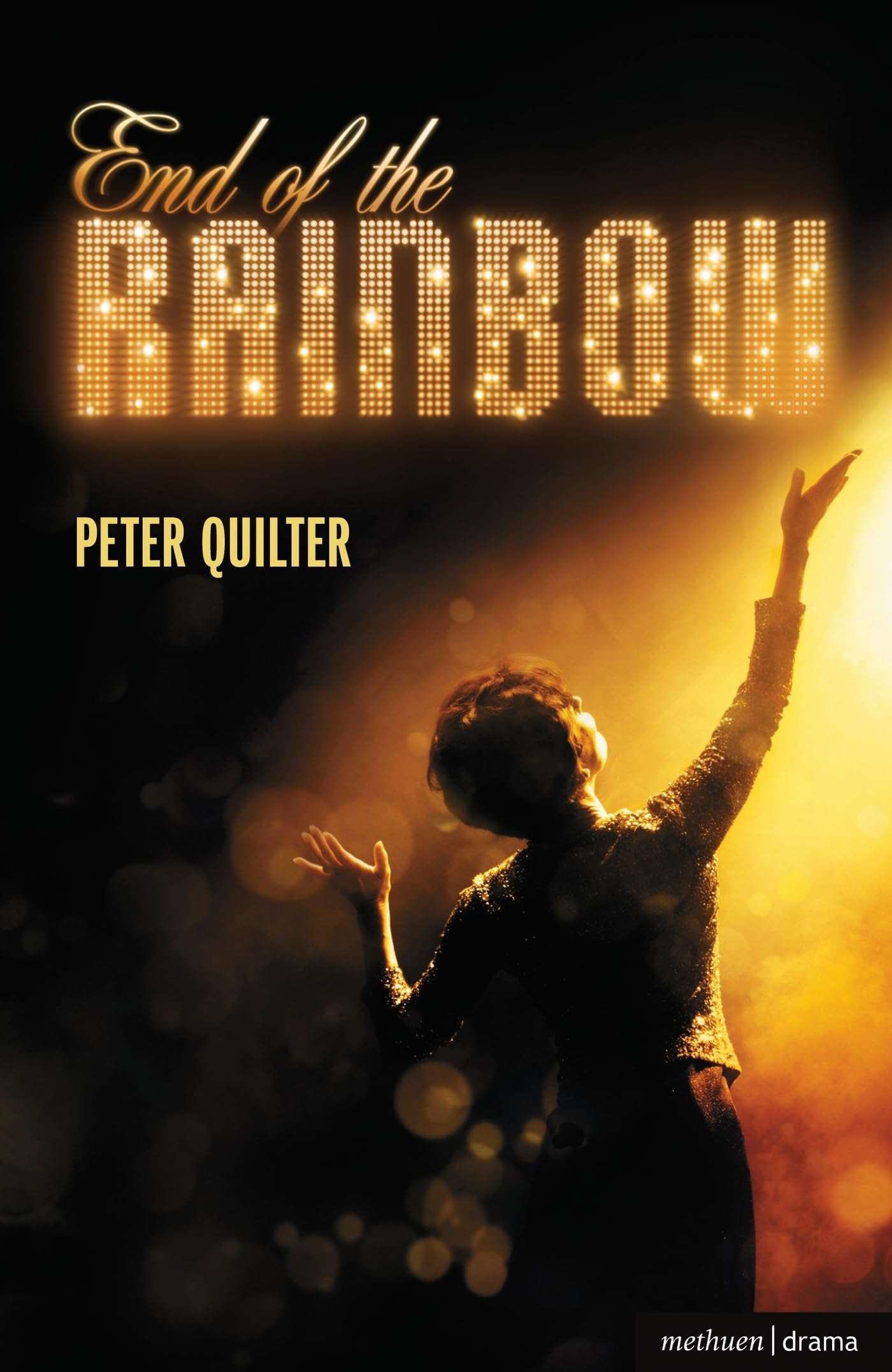 End Of The Rainbow (Modern Plays)