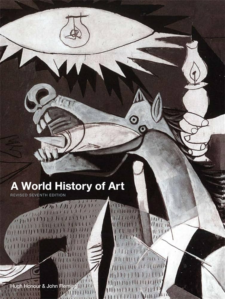 A World History of Art: Revised 7th Edition : John Fleming