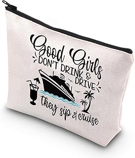 Cruise Gift Don't Drink & Drive They Sip And Cruise Zipper Pouch Makeup Bag1 (Good Girls 2)