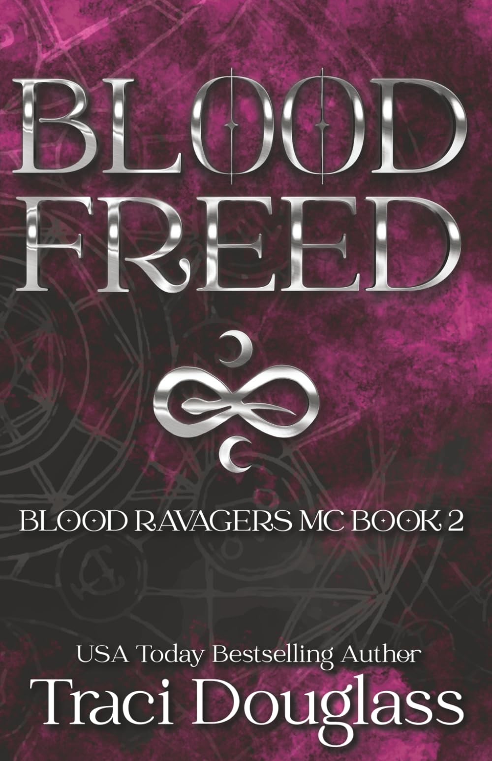 Blood Freed (Blood Ravagers MC)