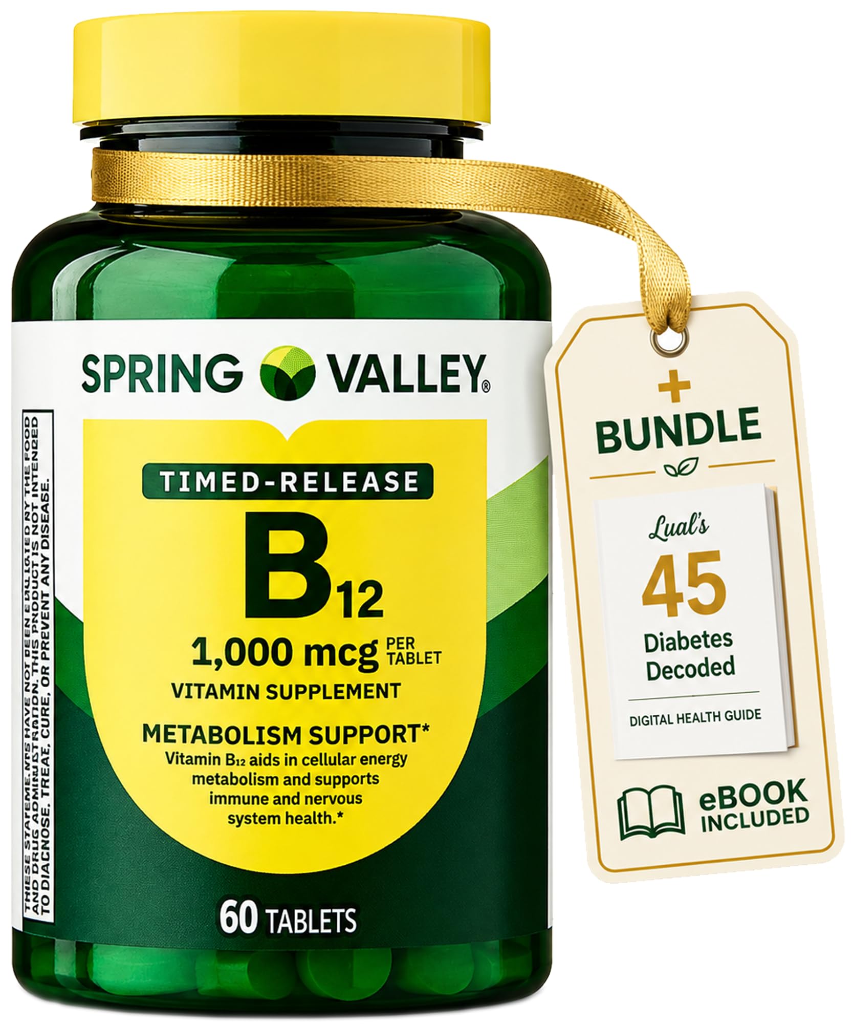 Spring Valley Timed-Release Vitamin B12 Tablets, 1,000 Mcg, 60 Count, B12 Complex for Women and Men Bundle with 45 Diabetes Decoded
