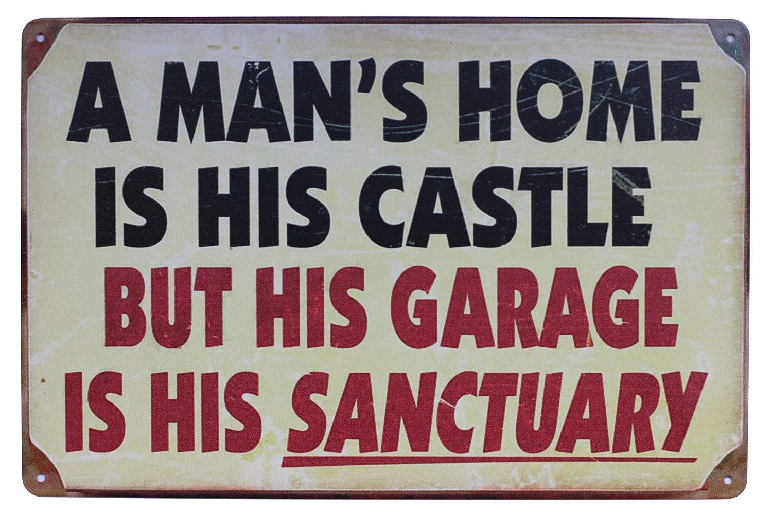Hioni A Man's Home is His Castle But Garage is Sanctuary, Metal Tin Sign, Vintage Plaque Home Wall Decor