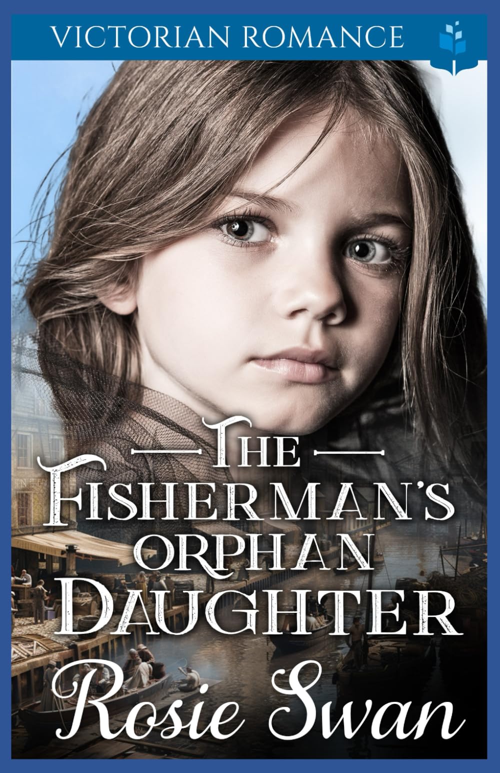 The Fisherman's Orphan Daughter: Victorian Romance